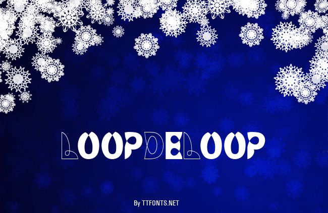 LoopDeLoop example