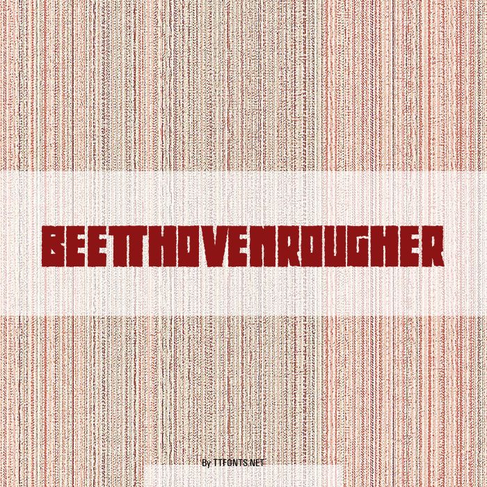 BeethovenRougher example