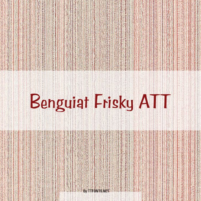 Benguiat Frisky ATT example