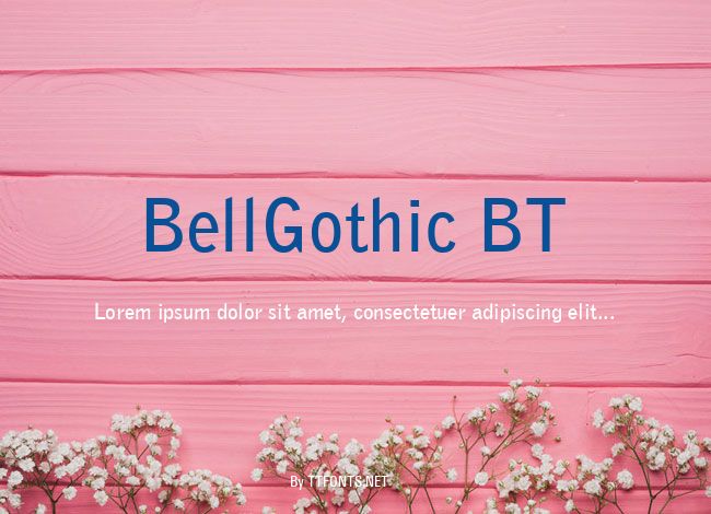 BellGothic BT example