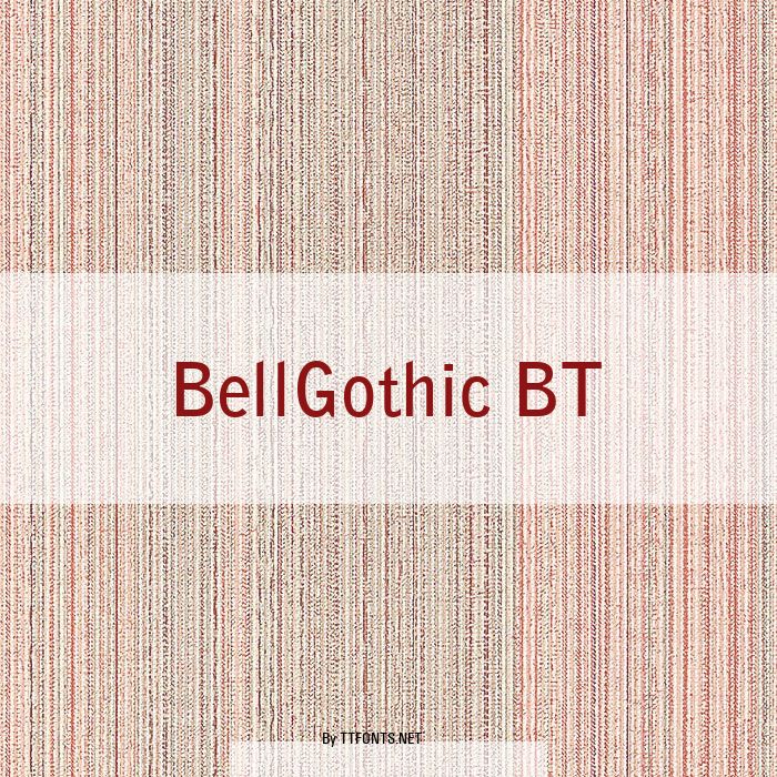 BellGothic BT example