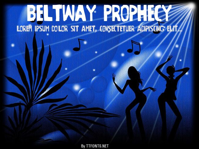 Beltway Prophecy example