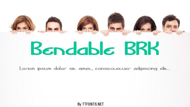 Bendable BRK example