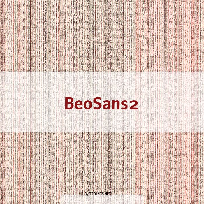 BeoSans2 example