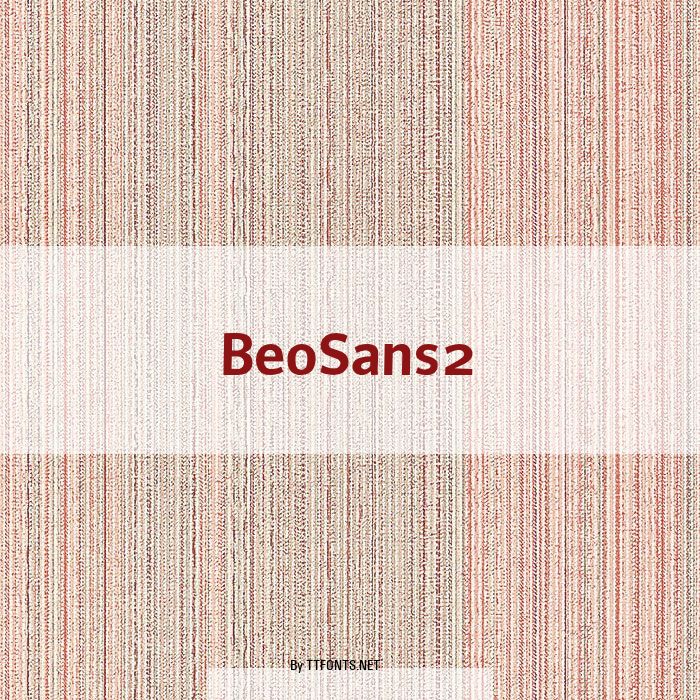 BeoSans2 example