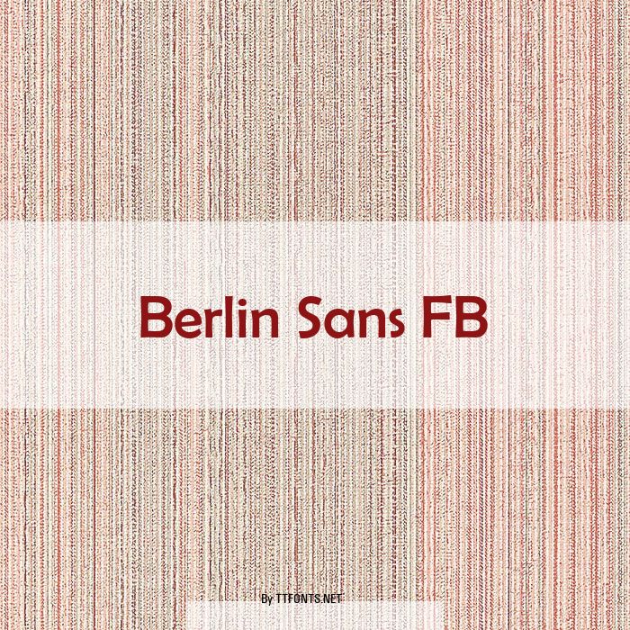 Berlin Sans FB example