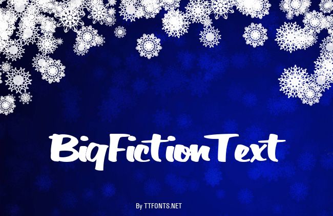 BigFictionText example