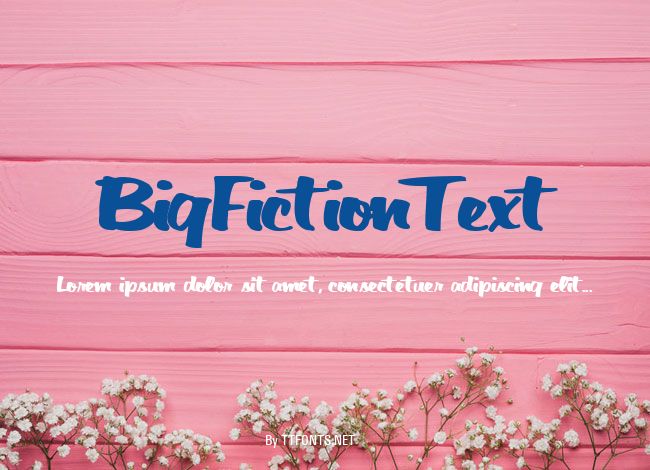 BigFictionText example