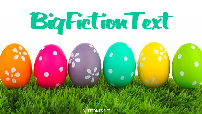 BigFictionText example