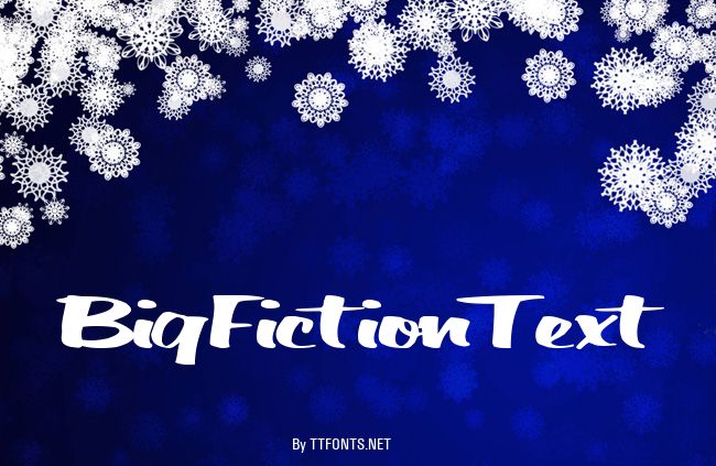 BigFictionText example