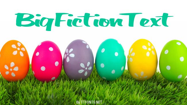 BigFictionText example