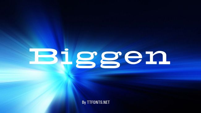Biggen example