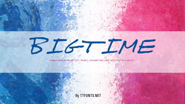 Bigtime example