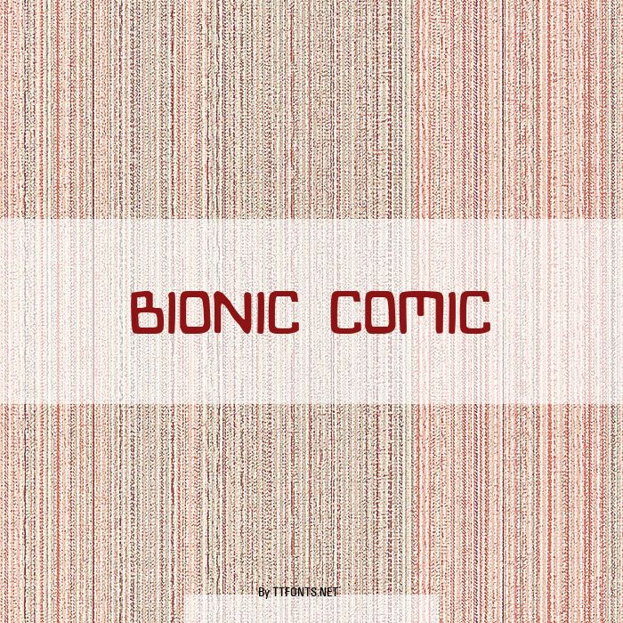 Bionic Comic example
