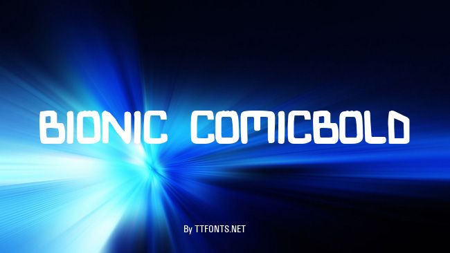 Bionic ComicBold example