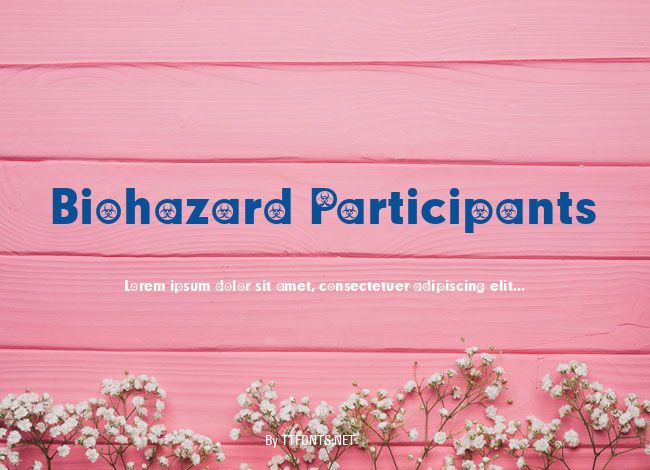 Biohazard Participants example