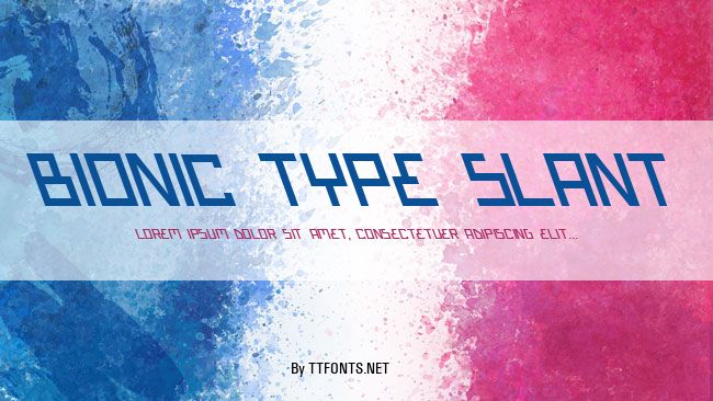 Bionic Type Slant example