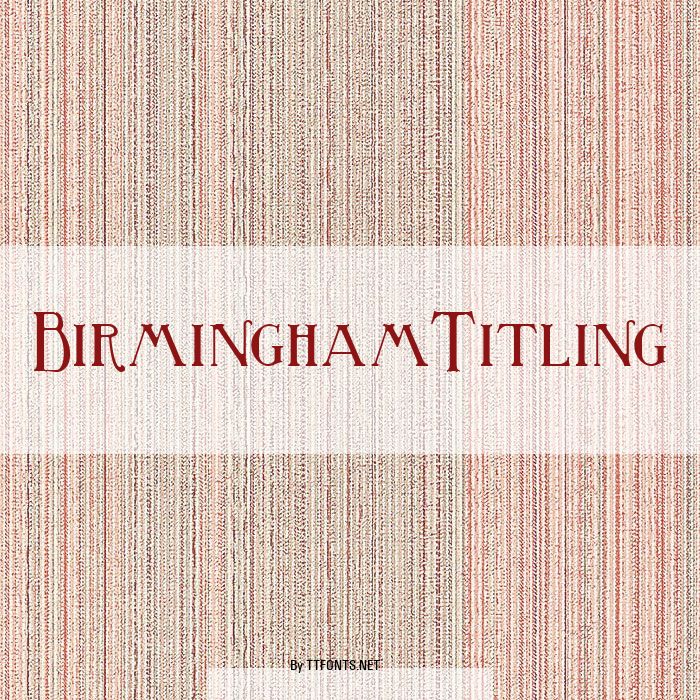 BirminghamTitling example