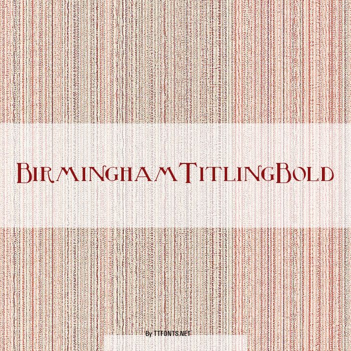 BirminghamTitlingBold example