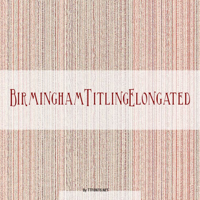 BirminghamTitlingElongated example