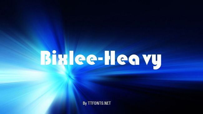 Bixlee-Heavy example