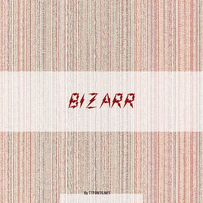 Bizarr example