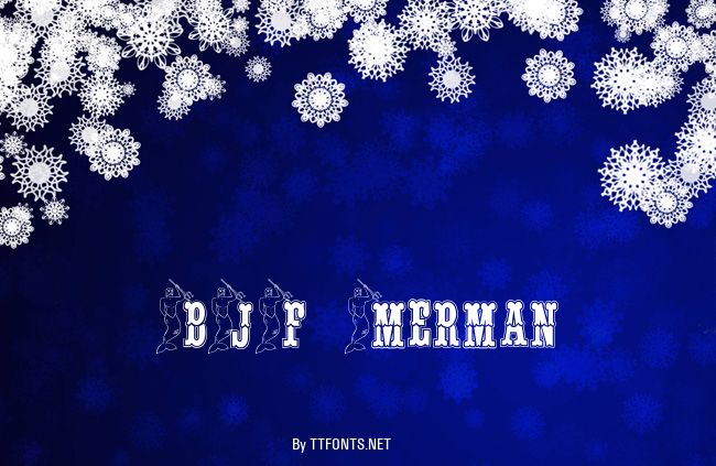 BJF Merman example