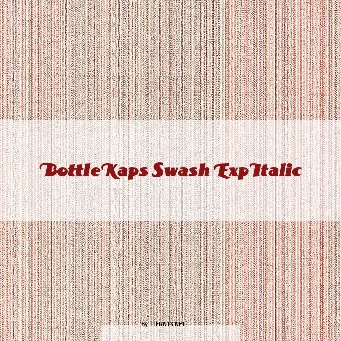 BottleKaps Swash ExpItalic example