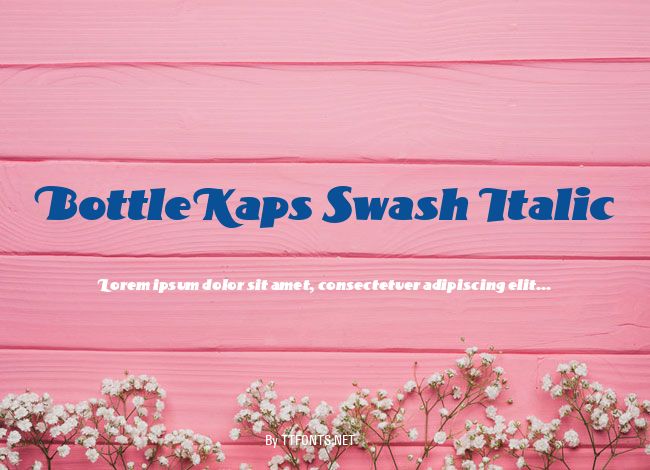 BottleKaps Swash Italic example
