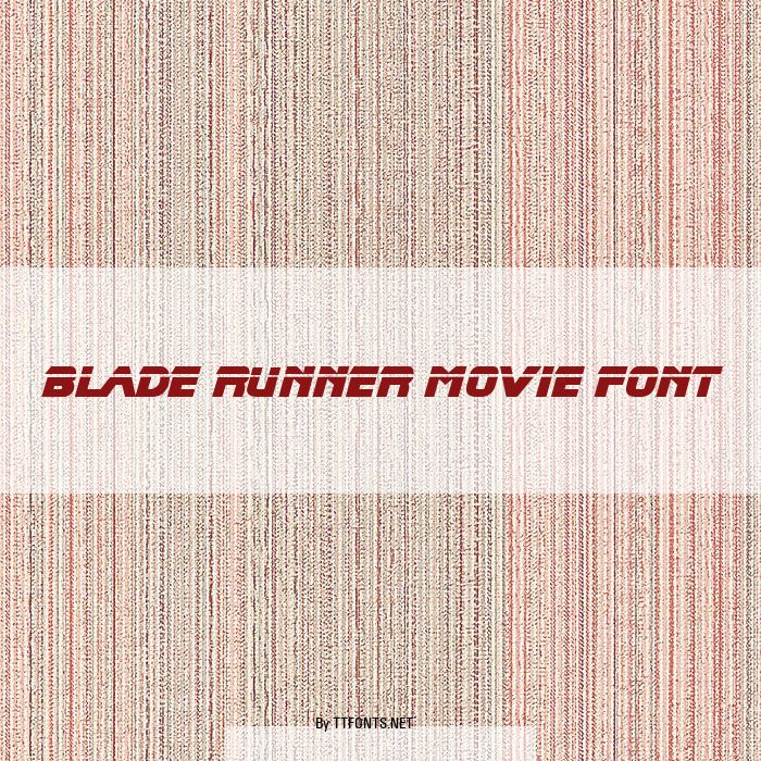 Blade Runner Movie Font example