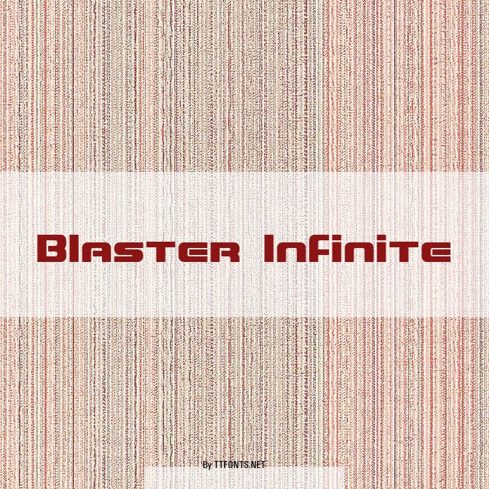 Blaster Infinite example