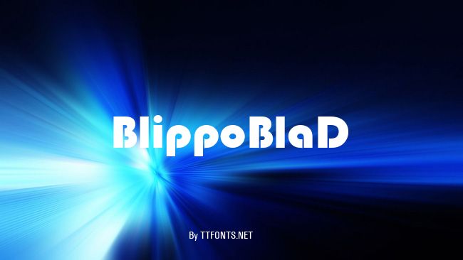 BlippoBlaD example