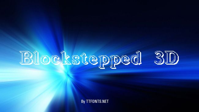 Blockstepped 3D example