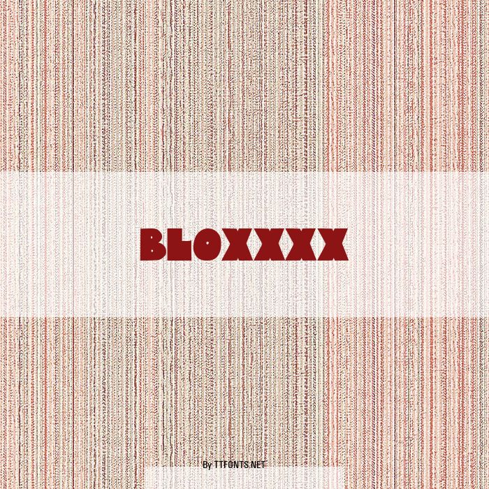 Bloxxxx example