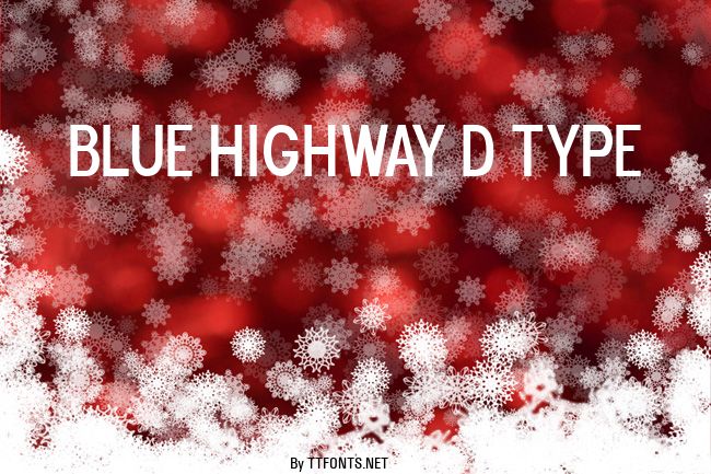 Blue Highway D Type example
