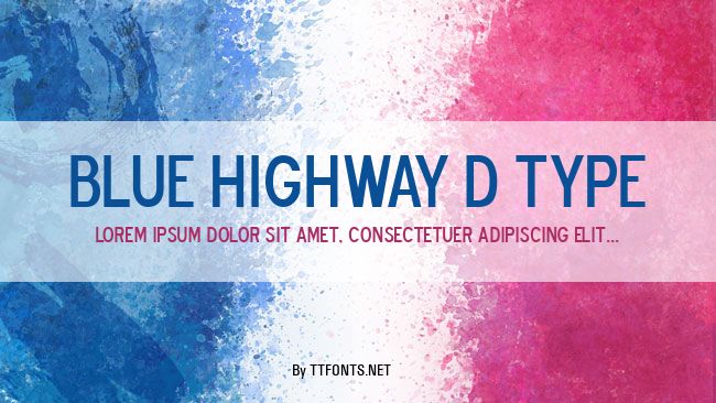 Blue Highway D Type example