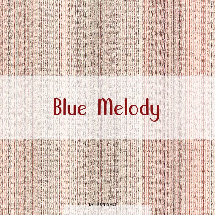 Blue Melody example