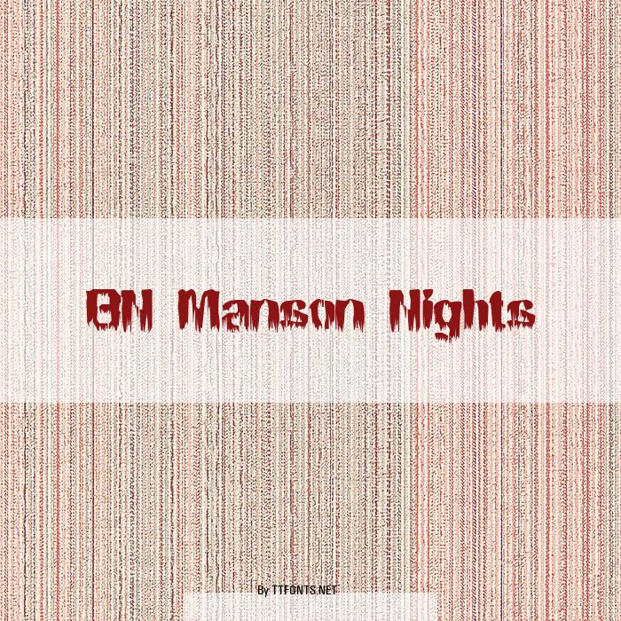 BN Manson Nights example