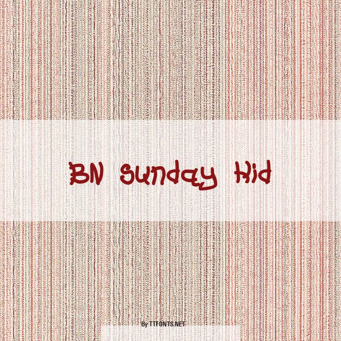 BN Sunday Kid example