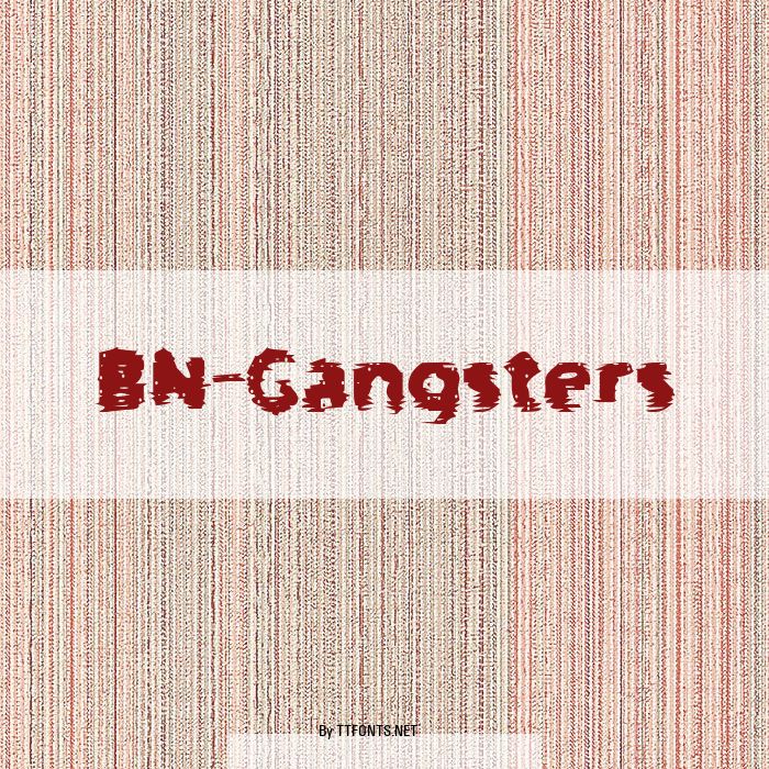 BN-Gangsters example