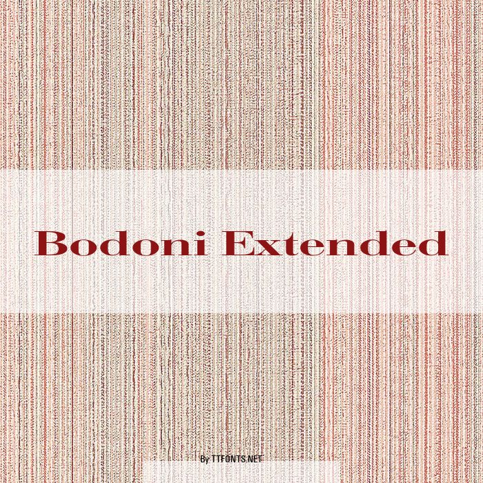 Bodoni Extended example