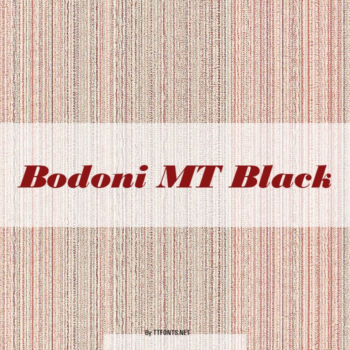 Bodoni MT Black example