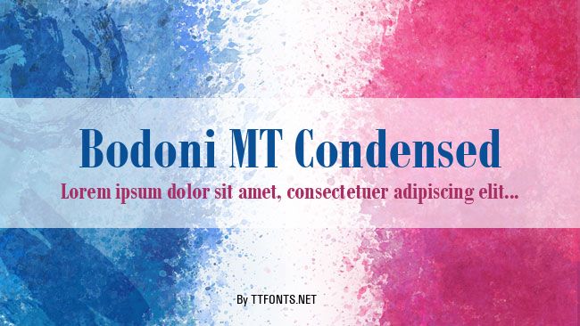 Bodoni MT Condensed example