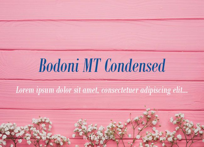 Bodoni MT Condensed example