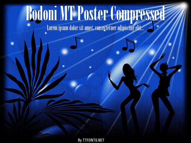 Bodoni MT Poster Compressed example