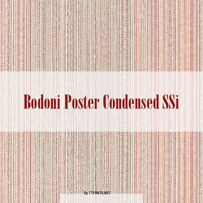 Bodoni Poster Condensed SSi example