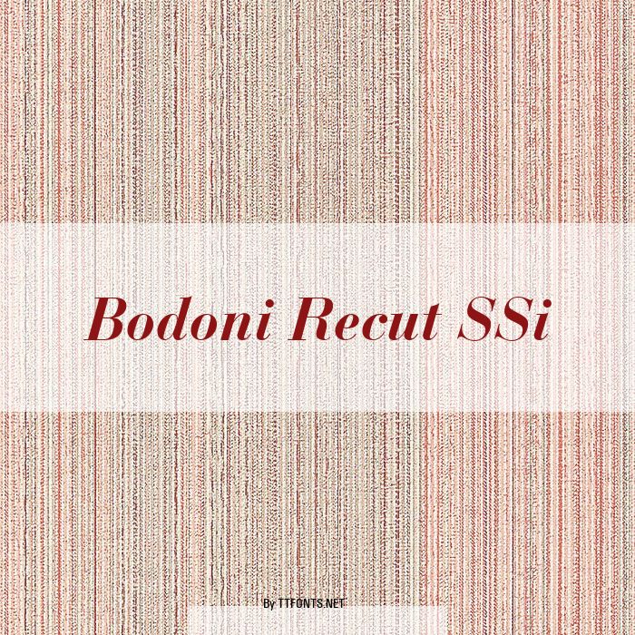 Bodoni Recut SSi example