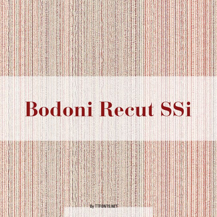 Bodoni Recut SSi example
