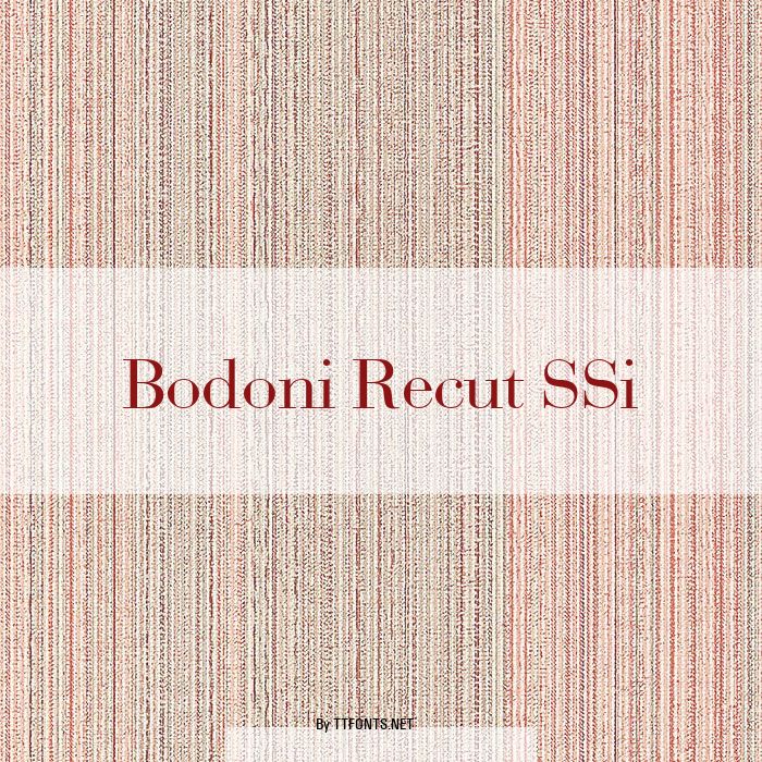 Bodoni Recut SSi example