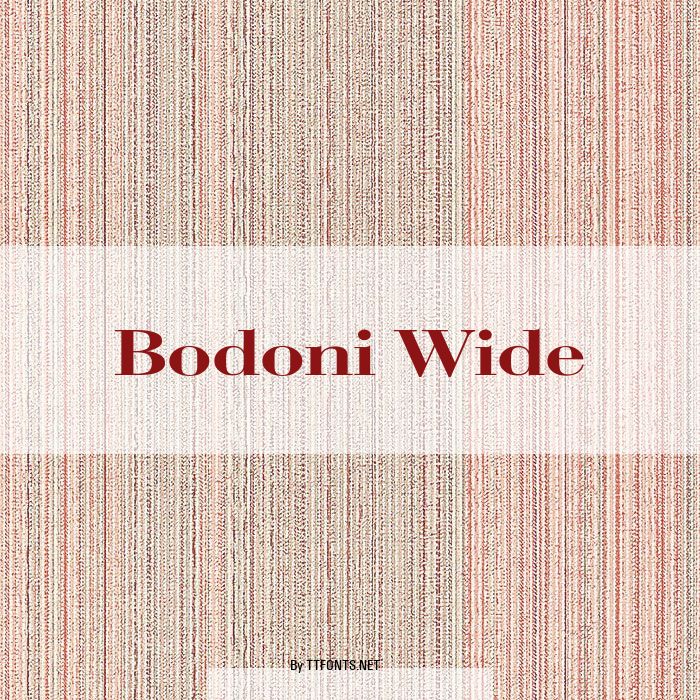 Bodoni Wide example